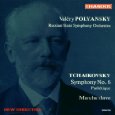 VALERY POLYANSKY / ヴァレリー・ポリャンスキー / Tchaikovsky:Symphony No. 6