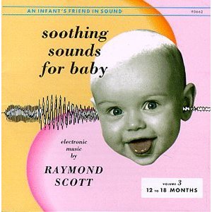 RAYMOND SCOTT / レイモンド・スコット / SOOTHING SOUNDS FOR BABY VOL.2 (6 TO 12 MONTHS)