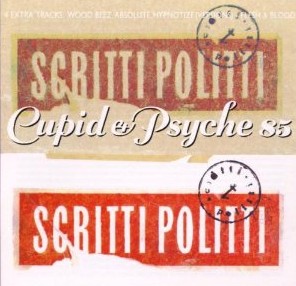 SCRITTI POLITTI / スクリッティ・ポリッティ / CUPID & PSYCHE