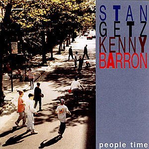 STAN GETZ & KENNY BARRON / スタン・ゲッツ&ケニー・バロン / PEOPLE TIME