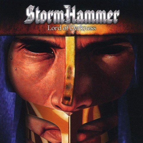 STORMHAMMER / LORD OF THE DARKNESS