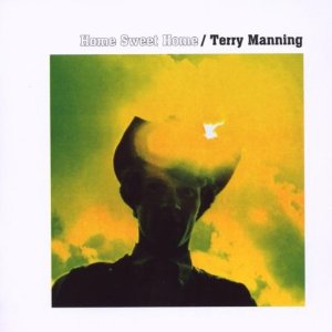 TERRY MANNING / テリー・マニング / HOME SWEET HOME