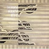 TERRY RILEY / テリー・ライリー / IN C - IMPORT