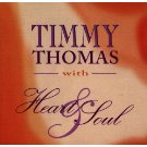 TIMMY THOMAS / ティミー・トーマス / WITH HEART & SOUL