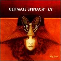 ULTIMATE SPINACH / アルティメット・スピナッチ / III