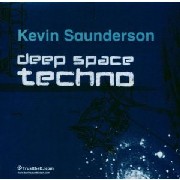 VARIOUS - KEVIN SAUNDERSON / DEEP SPACE TECHNO