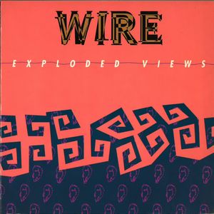WIRE / ワイヤー / EXPLODED VIEWS - ITALY (CD+BOOK)