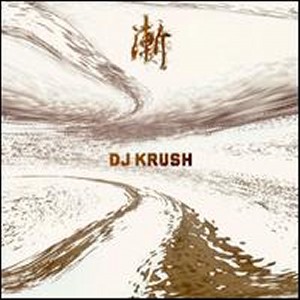 DJ KRUSH / DJクラッシュ / ZEN