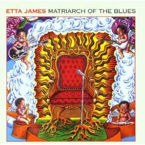 ETTA JAMES / エタ・ジェイムス / MATRIARCH OF THE BLUES