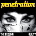 PENETRATION / ペネトレイション / THE FEELING (7")