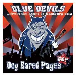 DOG EARED PAGES / BLUE DEVILS ...FROM THE HEART OF HAMBURG-CITY
