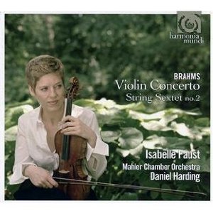 ISABELLE FAUST / イザベル・ファウスト / Brahms : Violin Concerto Op.77, String Sextet No.2 Op.36  / ブラームス:ヴァイオリン協奏曲・弦楽六重奏曲第2番
