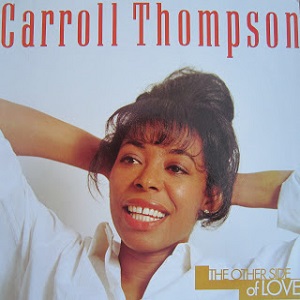 CARROLL THOMPSON / キャロル・トンプソン / OTHER SIDE OF LOVE