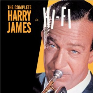 HARRY JAMES / ハリー・ジェイムス / Complete Harry James in Hi-Fi