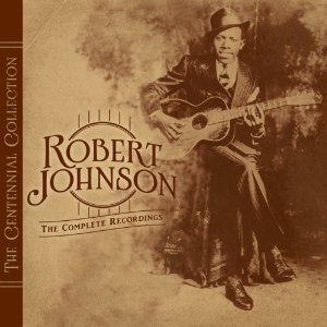 ROBERT JOHNSON / ロバート・ジョンソン / THE CENTENNIAL COLLECTION (2CD)