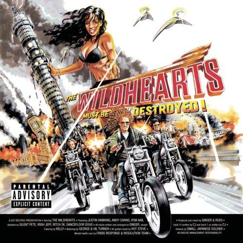 WILDHEARTS / ワイルドハーツ / MUST BE DESTROYED <2CD>