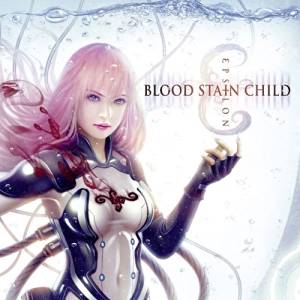 BLOOD STAIN CHILD / ブラッド・ステイン・チャイルド / EPSILON<DIGI>