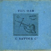 ORB / ジ・オーブ / C Batter C