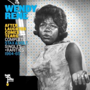 WENDY RENE / ウェンディー・レネ / AFTER LAUGHTER COMES TEARS: COMPLETE STAX & VOLT SINGLES+RARITIES 1964-65 (2LP)