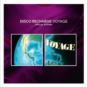 VOYAGE / ヴォヤージ / DISCO RECHARGE: VOYAGE SPECIAL EDITION (2CD スリップケース仕様)