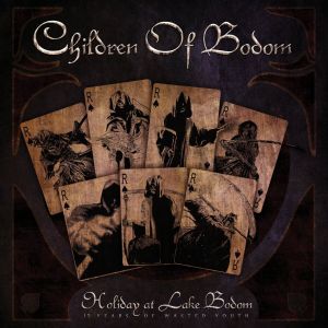 CHILDREN OF BODOM / チルドレン・オブ・ボドム / HOLIDAY AT LAKE BODOM - 15YEARS OF WASTED YOUTH<CD+DVD>