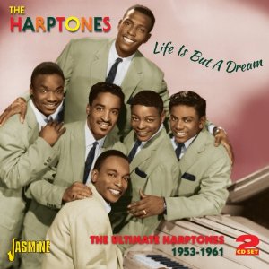 HARPTONES / ハープトーンズ / LIFE IS BUT A DREAM: THE ULTIMATE HARPTONES (2CD)