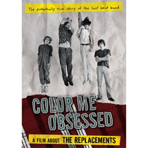 REPLACEMENTS / リプレイスメンツ / COLOR ME OBSESSED: A FILM ABOUT THE REPLACEMENTS (DVD) ※国内プレイヤーにてご視聴いただけます。
