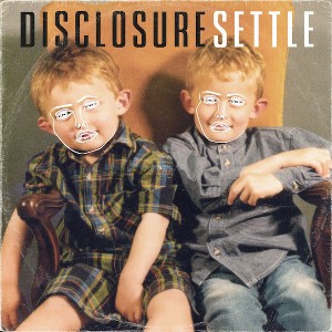 DISCLOSURE / ディスクロージャー / Settle (LP)