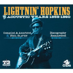 LIGHTNIN' HOPKINS / ライトニン・ホプキンス / THE ACOUSTIC YEARS 1959 - 1960 (4CD スリップケース仕様)