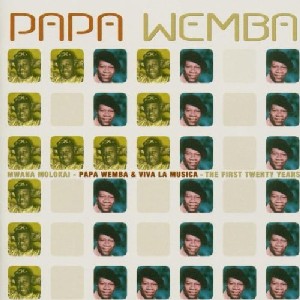 PAPA WEMBA & VIVA LA MUSICA / MWANA MOLOKAI: THE FIRST 20...