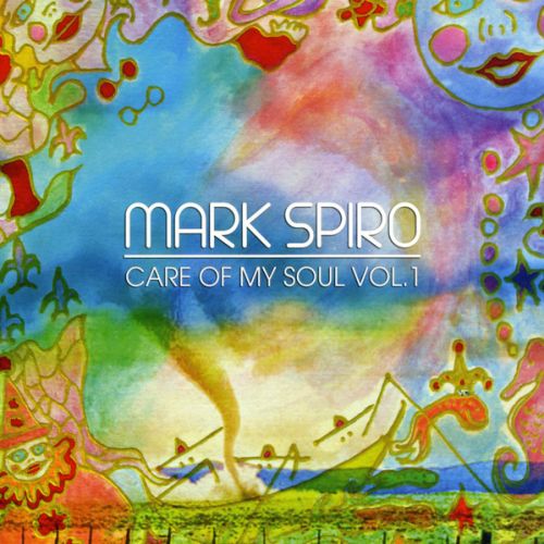 MARK SPIRO / マーク・スピロ / CARE OF MY SOUL VOLUME 1<DIGI>