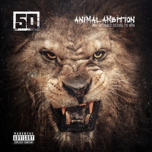 50 CENT / 50セント / ANIMAL AMBITION AN UNTAMED DES