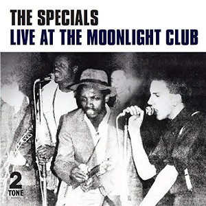 THE SPECIALS (THE SPECIAL AKA) / ザ・スペシャルズ / LIVE AT THE MOONLIGHT CLUB