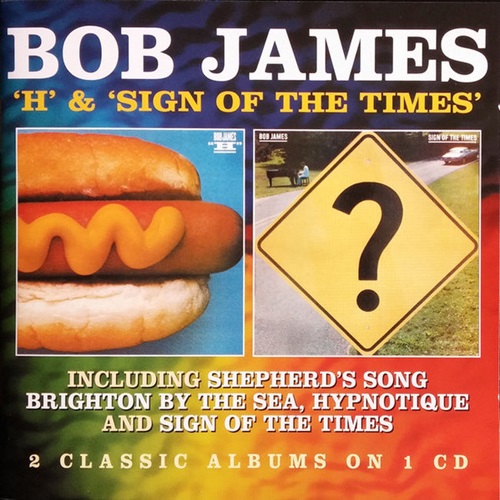 BOB JAMES / ボブ・ジェームス / H/SIGN OF THE TIMES