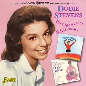 DODIE STEVENS / ドディー・スティーブンス / Pink Shoelaces & Rainbows