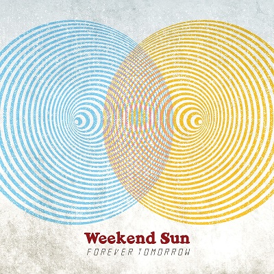 WEEKEND SUN / FOREVER TOMORROW