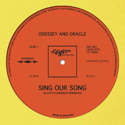 ODESSEY & ORACLE / オデッセイ & オラクル / SING OUR SONG (7")