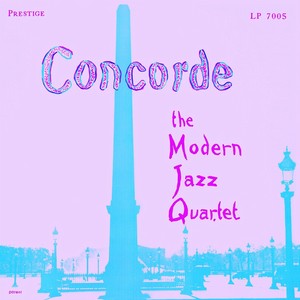 MODERN JAZZ QUARTET(MJQ) / モダン・ジャズ・カルテット / Concorde(LP)
