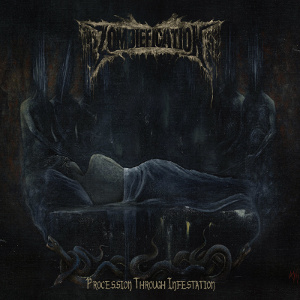 ZOMBIEFICATION / PROCESSION THROUGH INFESTATION<DIGI>