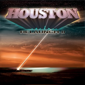 HOUSTON <from Sweden> / ヒューストン (METAL) / RELAUNCH II