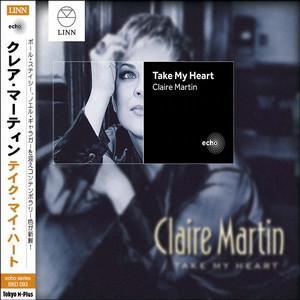 CLAIRE MARTIN / クレア・マーティン / Take My Heart(CD-R)