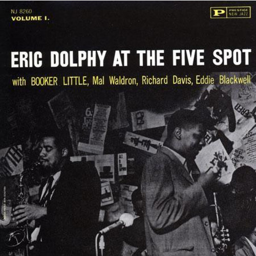 ERIC DOLPHY / エリック・ドルフィー / Eric Dolphy at The Five Spot(SACD/STEREO)