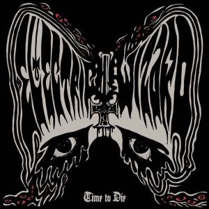 ELECTRIC WIZARD / エレクトリック・ウィザード / TIME TO DIE<2LP>
