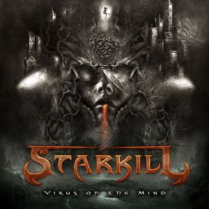 STARKILL / スターキル / VIRUS OF THE MIND
