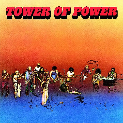 TOWER OF POWER / タワー・オブ・パワー / TOWER OF POWER (180G)