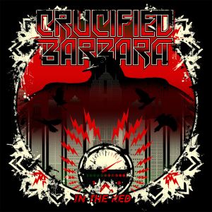 CRUCIFIED BARBARA / クルシファイド・バーバラ / IN THE RED<DIGI>