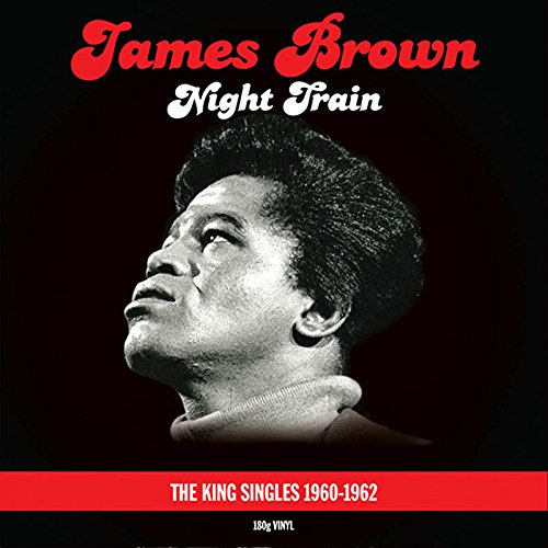 JAMES BROWN / ジェームス・ブラウン / NIGHT TRAIN: KING SINGLES 1960-1962 (180G2 LP)