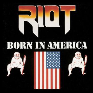 RIOT (RIOT V) / ライオット / BORN IN AMERICA