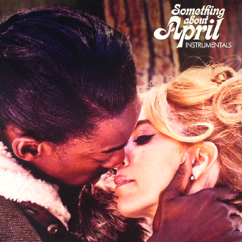 ADRIAN YOUNGE / エイドリアン・ヤング / SOMETHING ABOUT APRIL INSTRUMENTALS (LP)