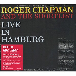 ROGER CHAPMAN / ロジャー・チャップマン / LIVE IN HAMBURG - REMASTER